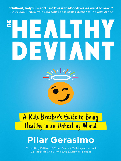 Title details for The Healthy Deviant by Pilar Gerasimo - Available